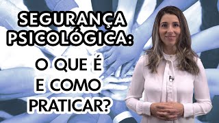 Pílulas de Governança: Segurança Psicológica – O que é e como praticar?