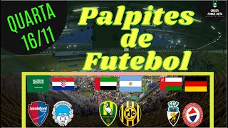 PALPITES DE APOSTAS DE FUTEBOL PARA O DIA 16/11/2022 (QUARTA)!!! CONFIRA AGORA MESMO!