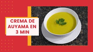 Como Hacer Crema de Calabaza o Auyama FACIL y RAPIDA EN 3 MINUTOS  Cocina Delicias