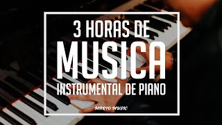 3 HORAS DE MÚSICA INSTRUMENTAL DE PIANO 2020