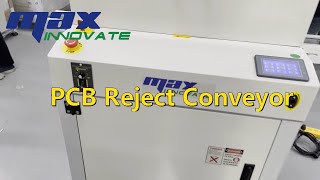 PCB Reject Conveyor