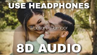 Waalian (8D Audio) - Harnoor | Gifty | The Kidd | Rubbel GTR | HQ