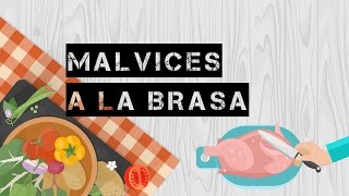 #SGALZA Malvices a la brasa