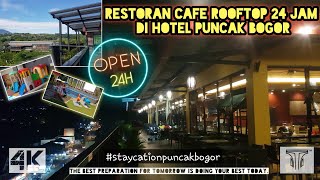 Restoran Cafe Rooftop buka 24 Jam ada Playground seru untuk anak 🌗❗❗❗ |  Puncak-Bogor  |【4K】