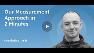 Crealytics' approach to measurement