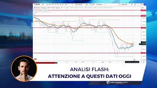 Buongiorno Mercati: ATTENZIONE A QUESTI DATI SU EUR/USD E GBP/USD