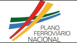 Plano Ferroviário Nacional - Sessão Regional