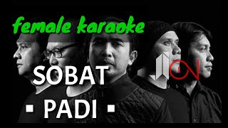 Sobat - Padi (female karaoke)