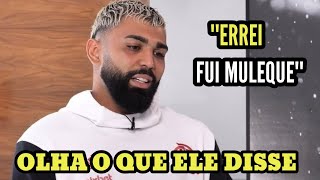 OLHA O QUE GABIGOL FALOU NO SEU PEDIDO DE DESCULPA AO FLAMENGO E TORCIDA