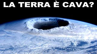 TERRA CAVA? SI - Ecco perchè