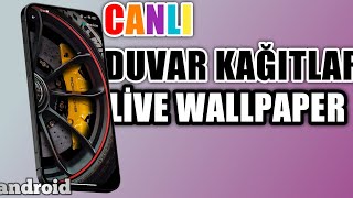 Canlı duvar kağıtları | tüm android telefonlarda kullanabileceğiniz eğlenceli canlı duvar kağıtları