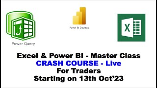 Excel and Power BI Master Class | Live | Crash Course | Starting on 13th Oct'23