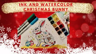 INK AND WATERCOLOR CHRISTMAS BUNNY!