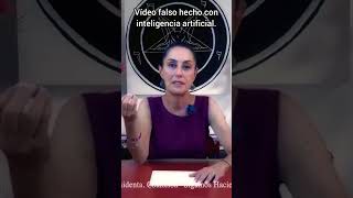 Vídeo falso de Claudia Sheinbaum. Por favor no lo crean. #ai #ias #fake #amlo #claudiasheinbaum