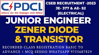 Zener Diode & Transistor | Junior Engineer (Electrical)-2023 |Recorded Class registration 9755687829