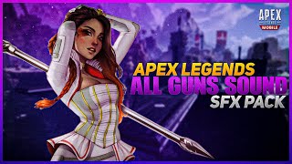 Apex Legends All Guns Sound Effects Pack l Copyright Free