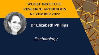 Dr Elizabeth Phillips | Research Afternoon 2022 | Woolf Institute