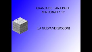 como hacer una granja de lana para la versión 1.17