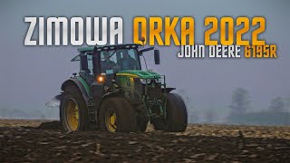 🇵🇱ZIMOWA ORKA 2022!?☆ROZPOCZĘCIE NOWEGO SEZONU☆GR ROLNIK☆JOHN DEERE 6195R & AGRO-MASZ PO4+1☆AW™