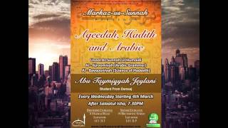 Abu Taymiyyah Jeylani Aqeedah, Hadith and Arabic Lesson one