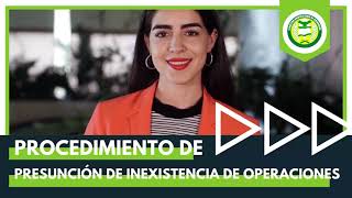 Procedimiento de Presunción de Inexistencia de Operaciones