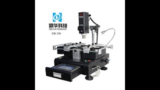 BGA rework machine with touchscreen DH-380 for PS4 and mobile phone repairing