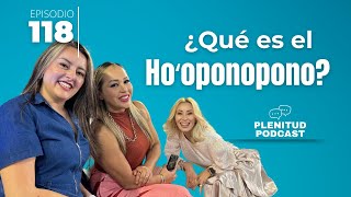 Descubre Qué es el Hoʻoponopono