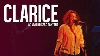 Clarice Falcão - Clarice (Ao Vivo no Sesc Santana)