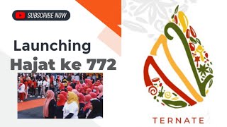 Launching Logo Hajat 772 #ternate