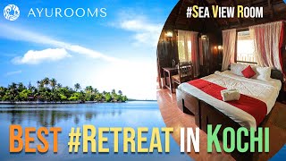 Best Retreat in Kochi!! Ayurooms Cherai Beach #ayurveda #wellnessretreat