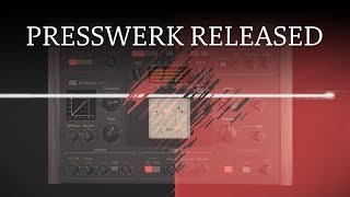 Introducing Presswerk, a dynamics processor from u-he