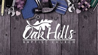 Oak Hills Worship Service June 18, 2023