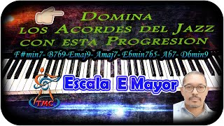 Progresión Avanzada de Jazz Piano, Escala de Mi