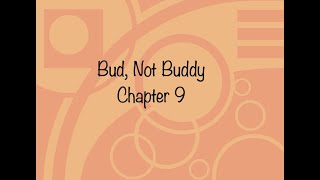 Bud, Not Buddy Chapter 9