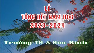 phần1 _ Lễ tổng kết 2023-2024