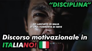 Il segreto della DISCIPLINA! (Discorso Motivazionale)