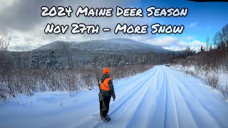 Maine Deer Season - Nov 27th More Snow