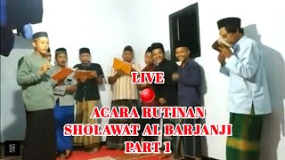 Acara Rutinan Sholawat Al Barjanji Di Mushola -Part I