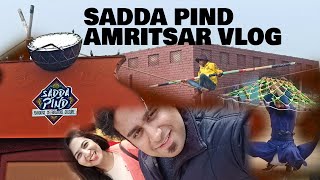 A full day in #SaddaPind || Wagah Border Retreat Ceremony || Visited Golden Temple || Amritsar Vlog