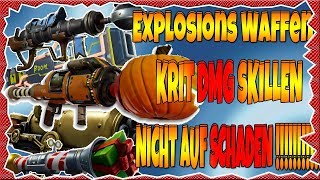 EXPLOSIONS Waffen KRIT SCHADEN , nicht auf Schaden !!! | Fortnite Rette Die Welt