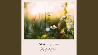 Starting over