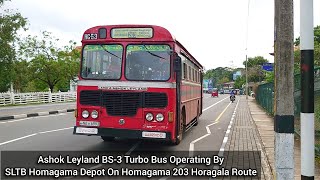 Ashok Leyland BS-3 Turbo Bus Operating by SLTB Homagama Depot On Homagama 203 Horagala Route