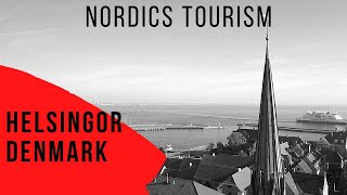 Helsingor Denmark - Best tourist attractions Denmark- Denmark 2020