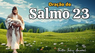 Oração do Salmo 23