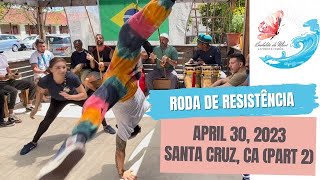 April 30, 2023 Roda de Resistência (part 2)