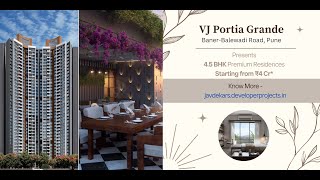 VJ Portia Grande Baner Pune - Embrace a Lifestyle of Luxury and Leisure