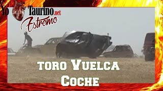 🚗 ¿Cuánta FUERZA tiene un toro?! 🚘 🐄 Toro VUELCA  y DESTROZA coche en el encierro campero 🏇