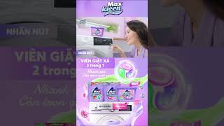 VIÊN GIẶT XẢ MAXKLEEN: GIẶT XẢ NHANH GỌN - CHO NÀNG THẢNH THƠI #shorts