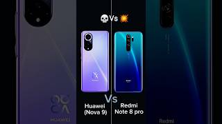 Huawei Nova 9 💀vs Redmi Note 8 pro💥 #shorts #redmi #huawei #huaweinova9 #redminote8pro #trending