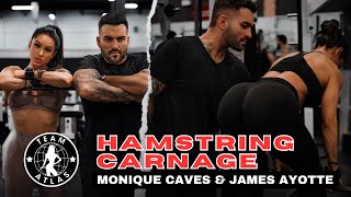 Hamstring Carnage | Monique Caves & James Ayotte